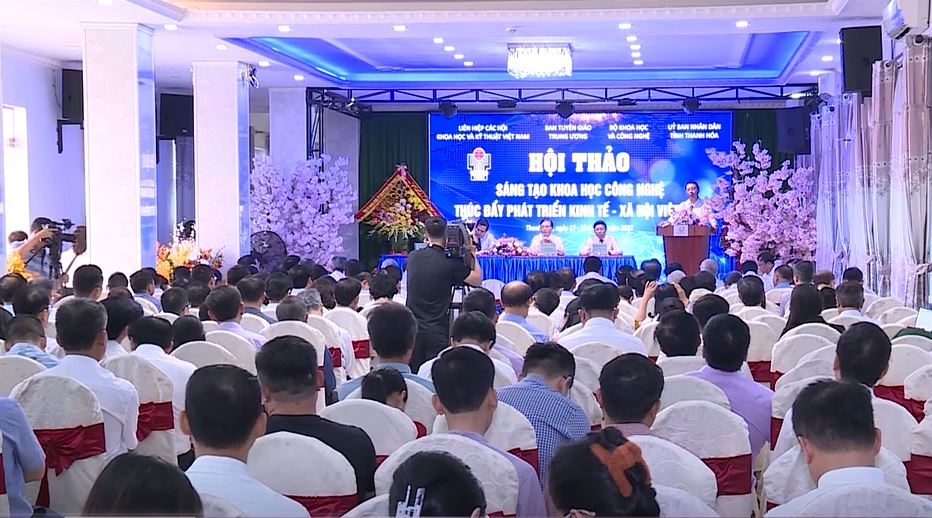 Hội thảo “Sáng tạo khoa học - công nghệ thúc đẩy phát triển kinh tế - xã hội Việt Nam”